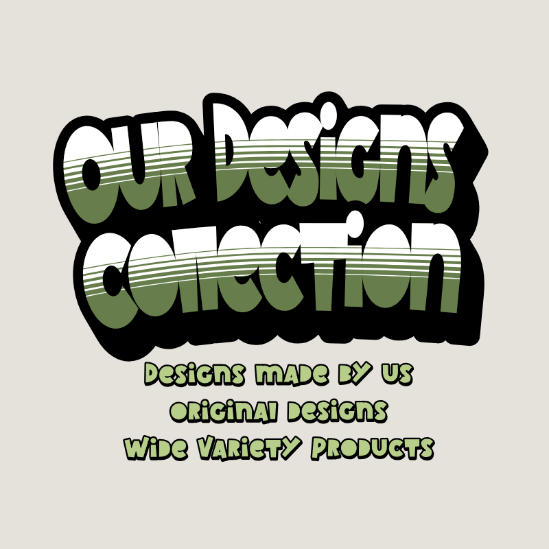 Our Designs