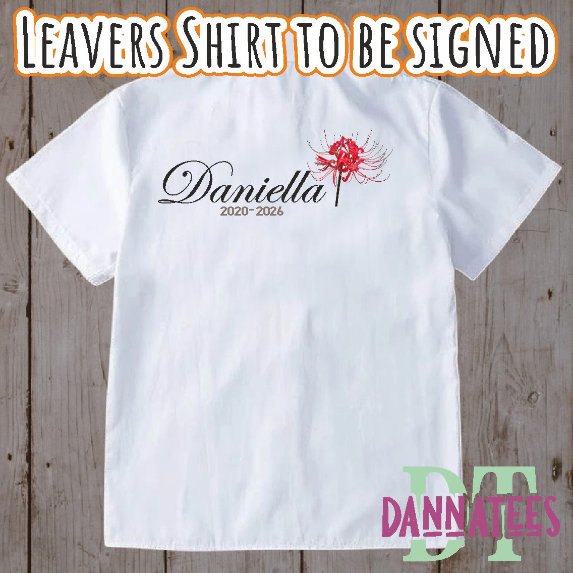 2026 Leavers Shirts to be Signed printed or Glitter sizes from 6 to 16