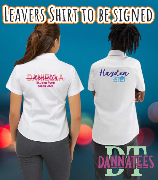 2026 Leavers Shirts to be Signed printed or Glitter sizes from 6 to 16