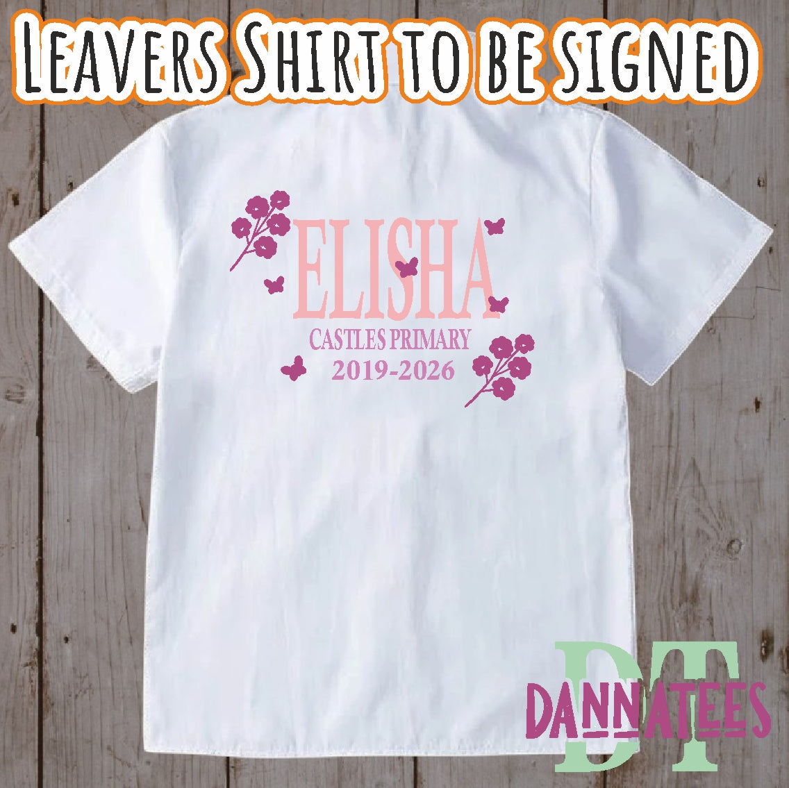 2026 Leavers Shirts to be Signed printed or Glitter sizes from 6 to 16