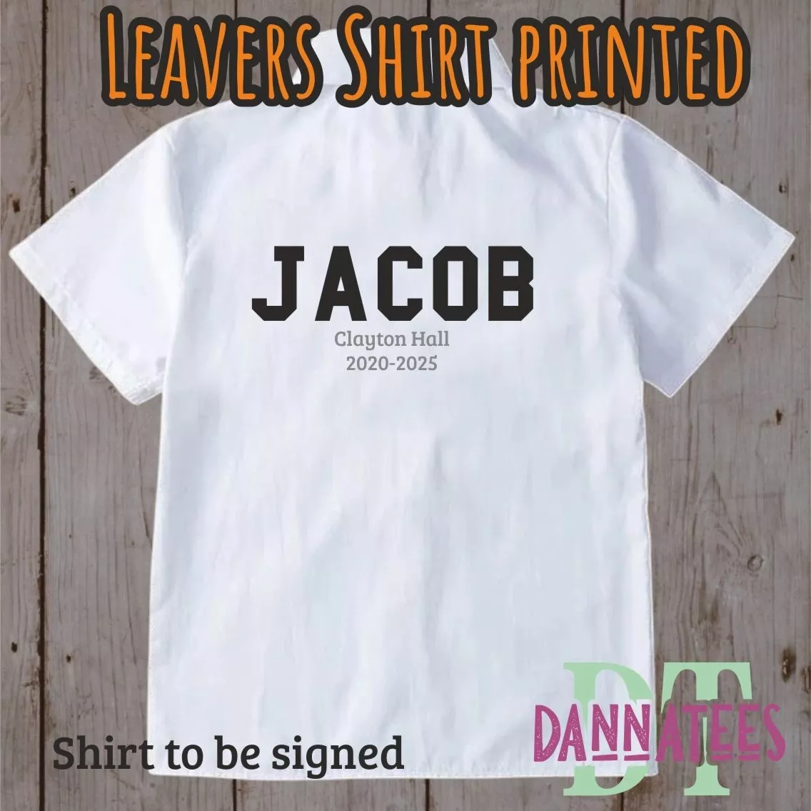 2025 Leavers Shirts to be Signed printed or Glitter sizes from 6 to 16