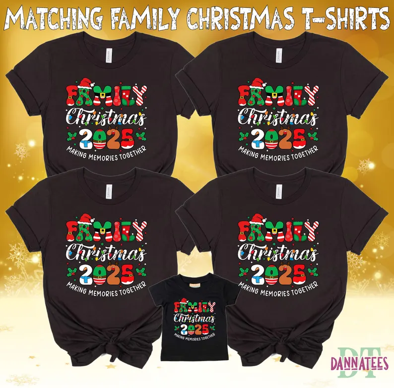 Family Christmas 2025 “Making Memories Together” Matching T-shirts